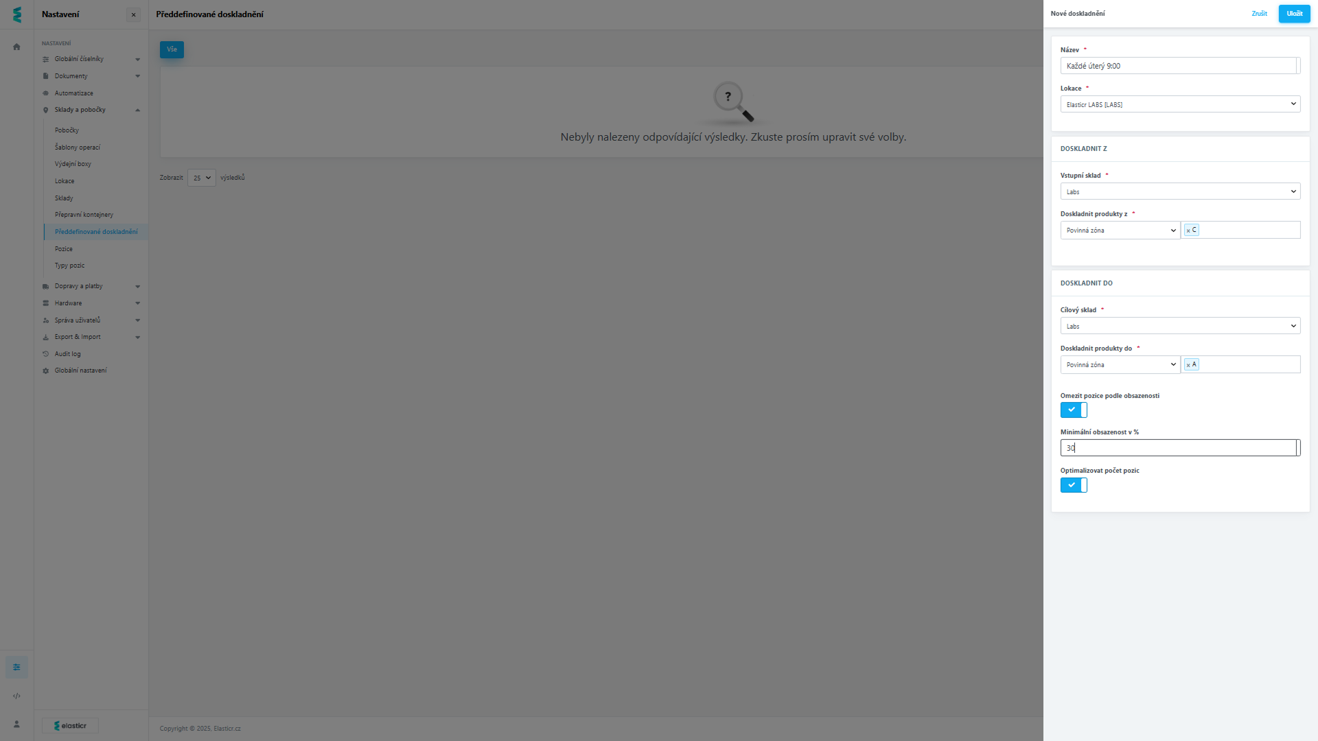 Jednorázové doskladnění vybrané zóny nebo konkrétní pozice přímo z přehledu.